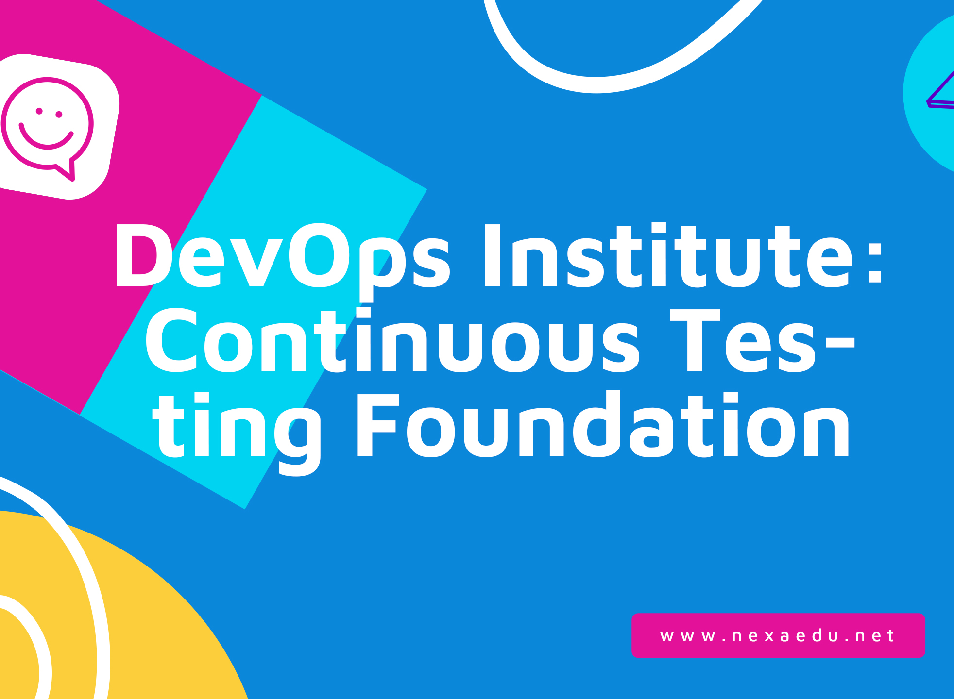 DevOps Institute: Continuous Testing Foundation